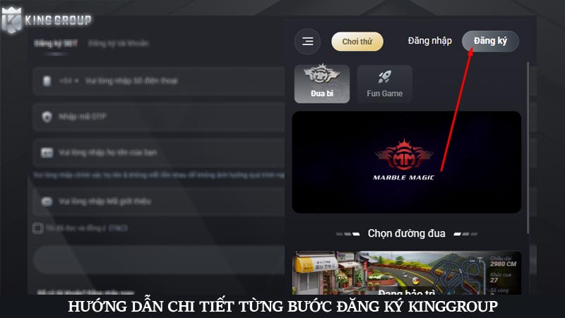 Hướng dẫn chi tiết từng bước đăng ký KingGroup