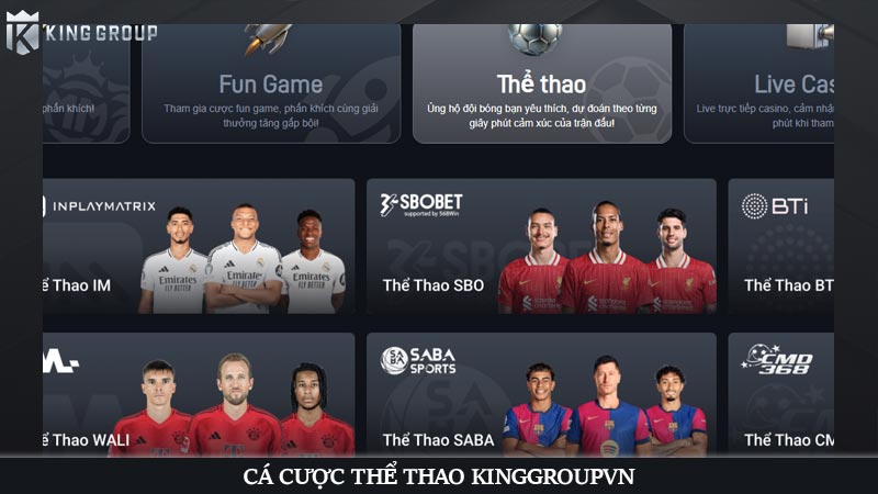 KingGroupvn là gì? Trải nghiệm dịch vụ cá cược nhà cái KGVNN 43 Cá cược thể thao KingGroupVN