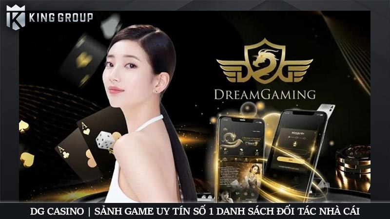 DG Casino | Sảnh game uy tín số 1 danh sách đối tác nhà cái
