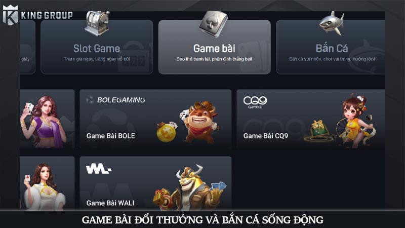 KingGroupvn là gì? Trải nghiệm dịch vụ cá cược nhà cái KGVNN 45 Game bài đổi thưởng và bắn cá sống động